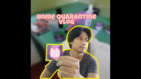 Home Quarantine Vlog .